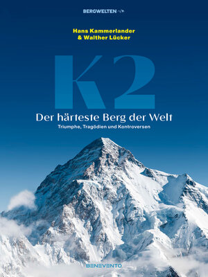 cover image of K2 – Der härteste Berg der Welt